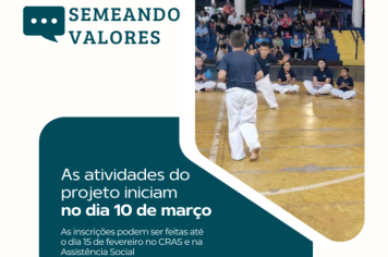 Estão abertas as inscrições para o Projeto Semeando Valores