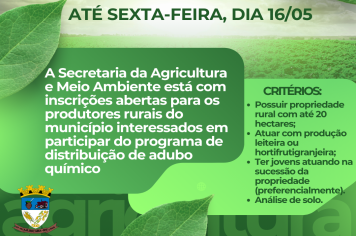 Inscrições para programa de distribuição de adubo químico encerram amanhã