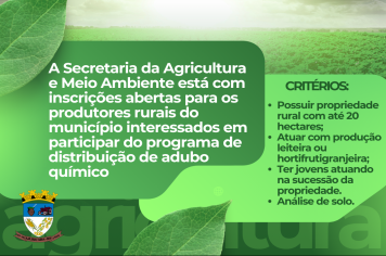 Secretaria de Agricultura e Meio Ambiente abre inscrições para programa de distribuição de adubo químico