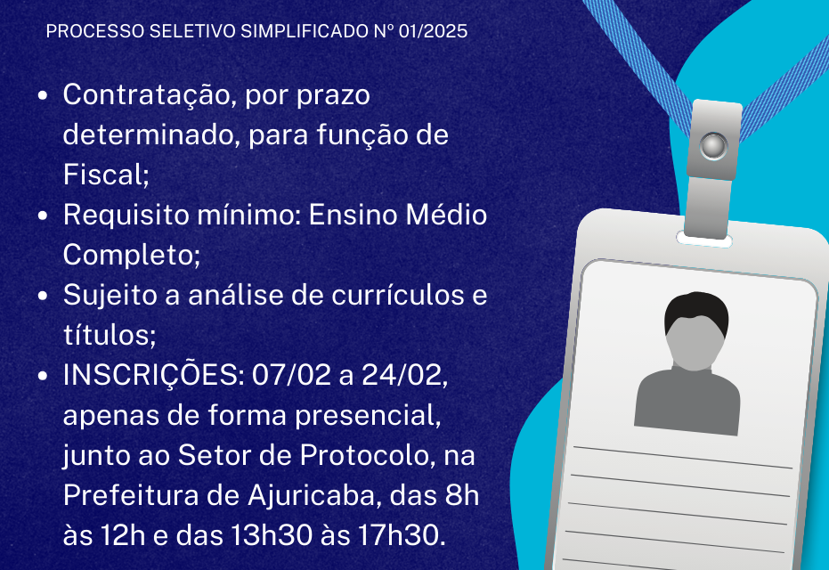 Ajuricaba abre inscrições para processo seletivo de Fiscal