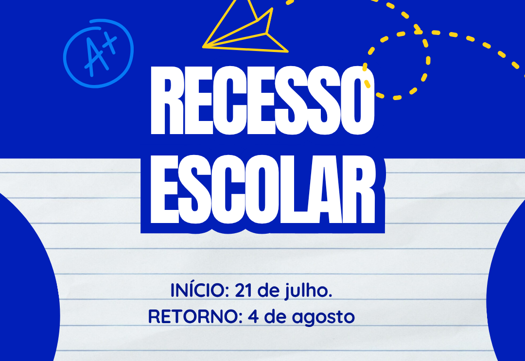 Secretaria de Educação divulga calendário de recesso escolar e capacitações programadas para julho