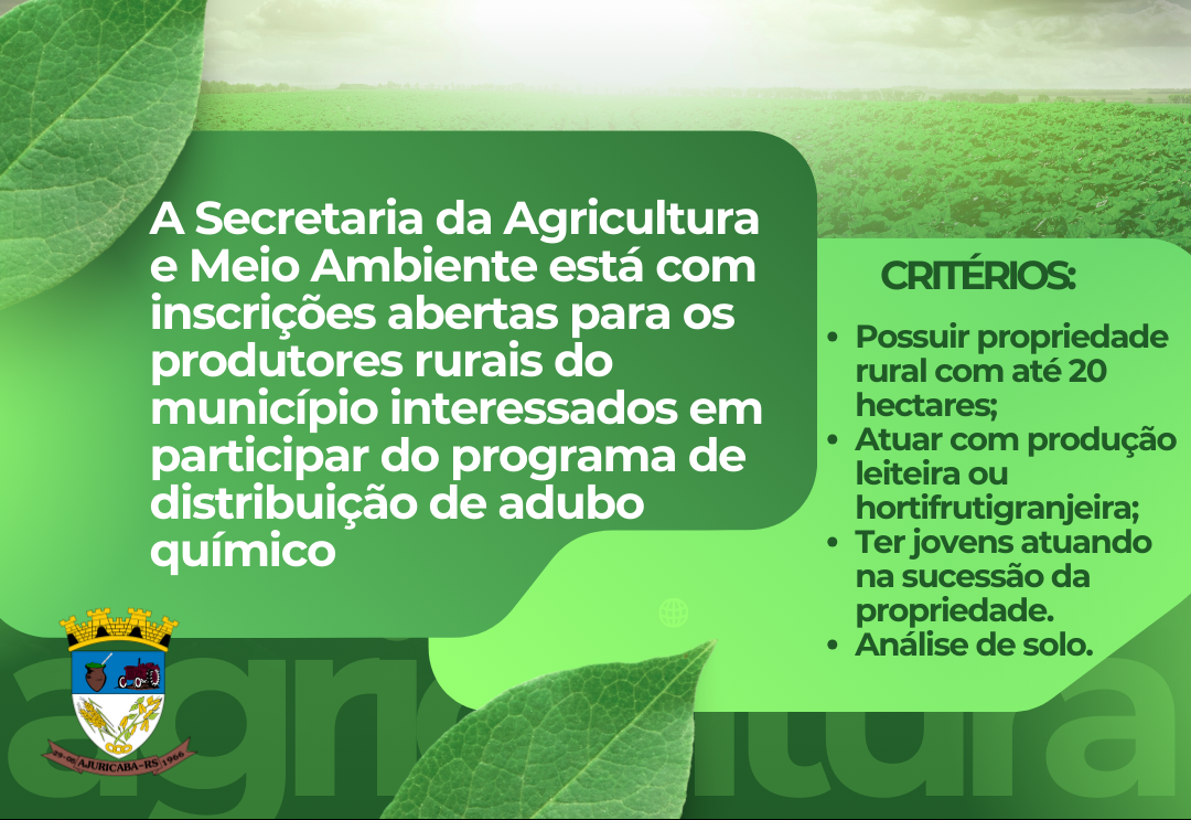 Secretaria de Agricultura e Meio Ambiente abre inscrições para programa de distribuição de adubo químico